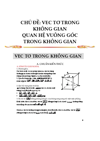 Phương pháp giải các chuyên đề Hình học Lớp 11 - Chủ đề: Vectơ trong không gian quan hệ vuông góc trong không gian (Có hướng dẫn)