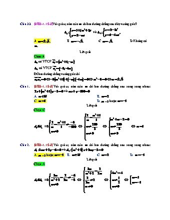 Trắc nghiệm Hình học Lớp 10 tách từ đề thi thử THPT Quốc gia - Chương 3 - Chủ đề 1: Phương trình đường thẳng - Dạng 15: Xét vị trí tương đối của 2 đường thẳng - Mức độ 3 - Năm học 2017-2018 (Có đáp án)