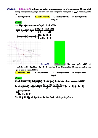 Trắc nghiệm Hình học Lớp 10 tách từ đề thi thử THPT Quốc gia - Chương 3 - Chủ đề 1: Phương trình đường thẳng - Dạng 11: Phương trình đường phân giác của một góc - Mức độ 4 - Năm học 2017-2018 (Có đáp án)