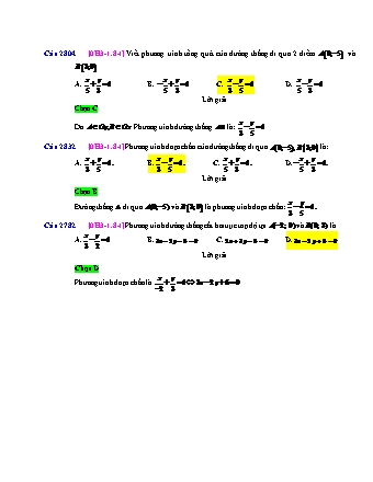 Trắc nghiệm Hình học Lớp 10 tách từ đề thi thử THPT Quốc gia - Chương 3 - Chủ đề 1: Phương trình đường thẳng - Dạng 8: Phương trình đường thẳng theo đoạn chắn - Mức độ 1 - Năm học 2017-2018 (Có đáp án)