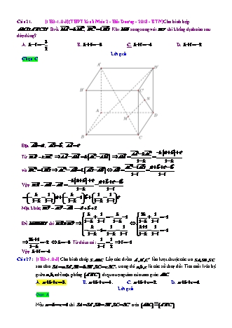 Trắc nghiệm Hình học Lớp 11 tách từ đề thi thử THPT Quốc gia - Chương 3 - Chủ đề 1: Vectơ trong không gian - Câu hỏi chưa phân dạng - Mức độ 3 - Năm học 2017-2018 (Có đáp án)