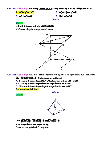 Trắc nghiệm Hình học Lớp 11 tách từ đề thi thử THPT Quốc gia - Chương 3 - Chủ đề 1: Vectơ trong không gian - Dạng 3: Đẳng thức véctơ (liên quan trung điểm, trọng tâm) - Mức độ 2 - Năm học 2017-2018 (Có đáp án)