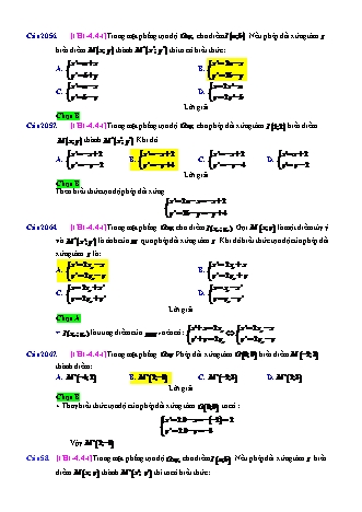 Trắc nghiệm Hình học Lớp 11 tách từ đề thi thử THPT Quốc gia - Chương 1 - Chủ đề 4: Phép đối xứng tâm - Dạng 4: Toạ độ ảnh, tạo ảnh của điểm qua phép đối xứng tâm - Mức độ 1 - Năm học 2017-2018 (Có đáp án)