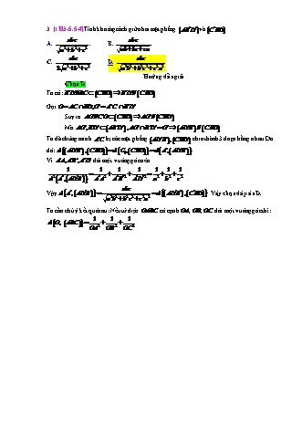 Trắc nghiệm Hình học Lớp 11 tách từ đề thi thử THPT Quốc gia - Chương 3 - Chủ đề 5: Khoảng cách - Dạng 5: Giữa hai đối tượng song song - Mức độ 4 - Năm học 2017-2018 (Có đáp án)