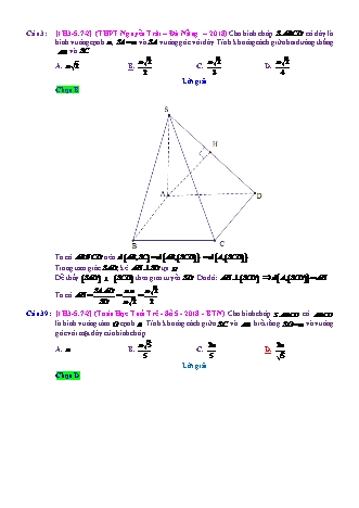 Trắc nghiệm Hình học Lớp 11 tách từ đề thi thử THPT Quốc gia - Chương 3 - Chủ đề 5: Khoảng cách - Dạng 7: Hai đường chéo nhau (mượn mặt phẳng) - Mức độ 2 - Năm học 2017-2018 (Có đáp án)