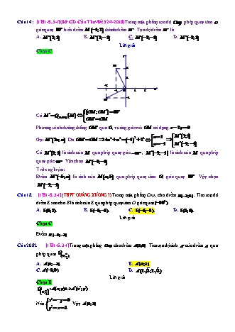 Trắc nghiệm Hình học Lớp 11 tách từ đề thi thử THPT Quốc gia - Chương 1 - Chủ đề 5: Phép quay - Dạng 3: Toạ độ ảnh, tạo ảnh của điểm qua phép quay - Mức độ 1 - Năm học 2017-2018 (Có đáp án)