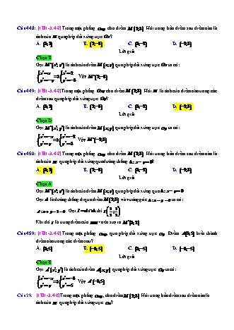 Trắc nghiệm Hình học Lớp 11 tách từ đề thi thử THPT Quốc gia - Chương 1 - Chủ đề 3: Phép đối xứng trục - Dạng 4: Toạ độ ảnh, tạo ảnh của điểm qua phép đối xứng trục - Mức độ 2 - Năm học 2017-2018 (Có đáp án)