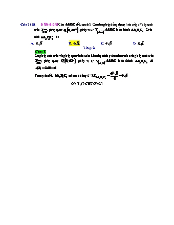Trắc nghiệm Hình học Lớp 11 tách từ đề thi thử THPT Quốc gia - Chương 1 - Chủ đề 8: Phép đồng dạng - Câu hỏi chưa phân dạng - Năm học 2017-2018 (Có đáp án)