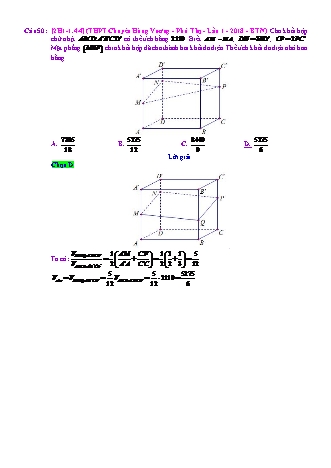 Trắc nghiệm Hình học Lớp 12 tách từ đề thi thử THPT Quốc gia - Chương 1 - Chủ đề 1: Nhận dạng khối đa diện - Dạng 4: Phân chia, lắp ghép khối đa diện - Mức độ 4 - Năm học 2017-2018 (Có đáp án)