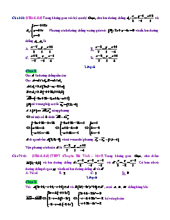Trắc nghiệm Hình học Lớp 12 tách từ đề thi thử THPT Quốc gia - Chương 3 - Chủ đề 5: Phương trình đường thẳng - Dạng 8: Phương trình đường thẳng qua 1 điểm, cắt d₁ lẫn d₂ - Mức độ 3 - Năm học 2017-2018 (Có đáp án)