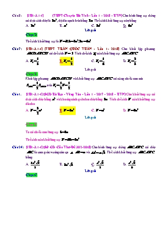 Trắc nghiệm Hình học Lớp 12 tách từ đề thi thử THPT Quốc gia - Chương 1 - Chủ đề 3: Thể tích khối lăng trụ - Dạng 1: Khối lăng trụ đứng (không đều) - Mức độ 1 - Năm học 2017-2018 (Có đáp án)