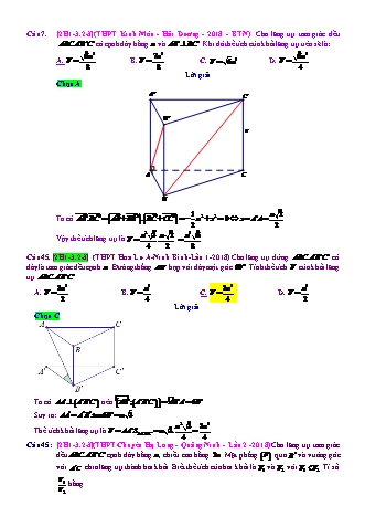 Trắc nghiệm Hình học Lớp 12 tách từ đề thi thử THPT Quốc gia - Chương 1 - Chủ đề 3: Thể tích khối lăng trụ - Dạng 2: Khối lăng trụ đều - Mức độ 3 - Năm học 2017-2018 (Có đáp án)