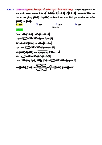 Trắc nghiệm Hình học Lớp 12 tách từ đề thi thử THPT Quốc gia - Chương 3 - Chủ đề 6: Toán tổng hợp về phương pháp tọa độ không gian - Dạng 6: Góc giữa hai mặt phẳng - Mức độ 4 - Năm học 2017-2018 (Có đáp án)