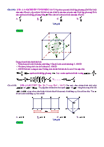 Trắc nghiệm Hình học Lớp 12 tách từ đề thi thử THPT Quốc gia - Chương 1 - Chủ đề 3: Thể tích khối lăng trụ - Dạng 9: Khối da diện cắt ra từ khối lăng trụ - Mức độ 4 - Năm học 2017-2018 (Có đáp án)