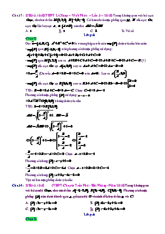 Trắc nghiệm Hình học Lớp 12 tách từ đề thi thử THPT Quốc gia - Chương 3 - Chủ đề 3: Phương trình mặt phẳng (chưa học PTĐT) - Dạng 10: Phương trình mặt phẳng qua 2 điểm, thỏa điều kiện về góc, khoảng cách - Mức độ 3 - Năm học 2017-2018 (Có đáp án)