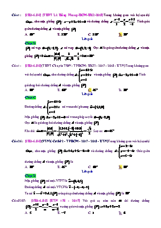 Trắc nghiệm Hình học Lớp 12 tách từ đề thi thử THPT Quốc gia - Chương 3 - Chủ đề 6: Toán tổng hợp về phương pháp tọa độ không gian - Dạng 8: Góc giữa đường thẳng và mặt phẳng - Mức độ 2 - Năm học 2017-2018 (Có đáp án)