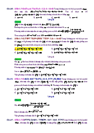 Trắc nghiệm Hình học Lớp 12 tách từ đề thi thử THPT Quốc gia - Chương 3 - Chủ đề 2: Phương trình mặt cầu - Dạng 7: Phương trình mặt cầu biết tâm và đường tròn trên nó - Mức độ 2 - Năm học 2017-2018 (Có đáp án)