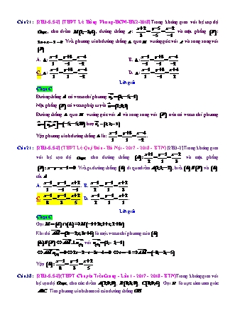 Trắc nghiệm Hình học Lớp 12 tách từ đề thi thử THPT Quốc gia - Chương 3 - Chủ đề 5: Phương trình đường thẳng - Dạng 5: Phương trình đường thẳng qua 1 điểm, VTCP tìm bằng tích có hướng (cho 2 ĐT và MP) - Mức độ 2 - Năm học 2017-2018 (Có đáp án)