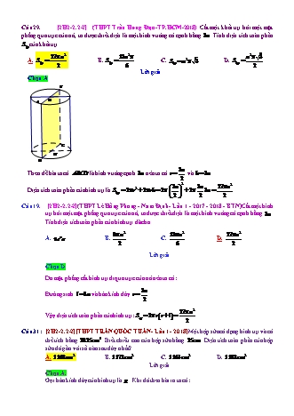 Trắc nghiệm Hình học Lớp 12 tách từ đề thi thử THPT Quốc gia - Chương 2 - Chủ đề 2: Khối trụ - Dạng 2: Tính diện tích xung quanh, diện tích toàn phần - Mức độ 2 - Năm học 2017-2018 (Có đáp án)
