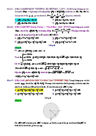Trắc nghiệm Hình học Lớp 12 tách từ đề thi thử THPT Quốc gia - Chương 3 - Chủ đề 2: Phương trình mặt cầu - Dạng 8: Phương trình mặt cầu biết tâm và điều kiện của dây cung - Mức độ 3 - Năm học 2017-2018 (Có đáp án)