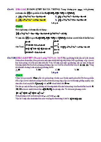 Trắc nghiệm Hình học Lớp 12 tách từ đề thi thử THPT Quốc gia - Chương 3 - Chủ đề 2: Phương trình mặt cầu - Dạng 5: Phương trình mặt cầu qua nhiều điểm, thỏa điều kiện - Mức độ 3 - Năm học 2017-2018 (Có đáp án)