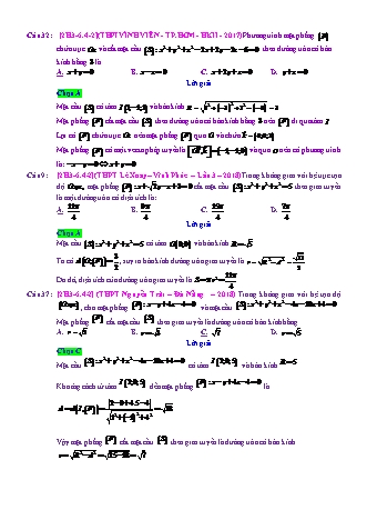 Trắc nghiệm Hình học Lớp 12 tách từ đề thi thử THPT Quốc gia - Chương 3 - Chủ đề 6: Toán tổng hợp về phương pháp tọa độ không gian - Dạng 4: Xét vị trí tương đối giữa mặt phẳng và mặt cầu - Mức độ 2 - Năm học 2017-2018 (Có đáp án)