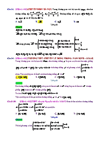 Trắc nghiệm Hình học Lớp 12 tách từ đề thi thử THPT Quốc gia - Chương 3 - Chủ đề 6: Toán tổng hợp về phương pháp tọa độ không gian - Dạng 14: Tìm giao điểm của hai đường thẳng cắt nhau - Mức độ 2 - Năm học 2017-2018 (Có đáp án)