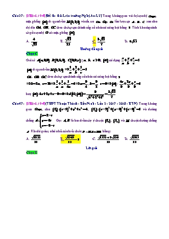 Trắc nghiệm Hình học Lớp 12 tách từ đề thi thử THPT Quốc gia - Chương 3 - Chủ đề 6: Toán tổng hợp về phương pháp tọa độ không gian - Dạng 19: Toán thực tế, liên môn tổng hợp - Mức độ 4 - Năm học 2017-2018 (Có đáp án)