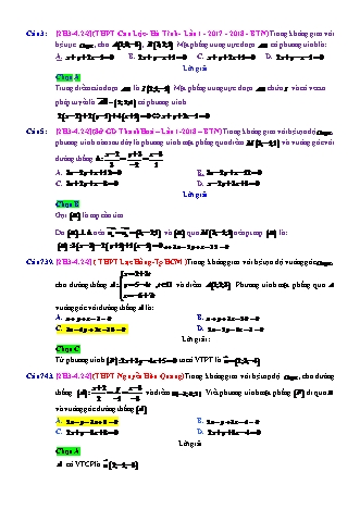 Trắc nghiệm Hình học Lớp 12 tách từ đề thi thử THPT Quốc gia - Chương 3 - Chủ đề 4: Phương trình mặt phẳng (có sử dụng PTĐT) - Dạng 2: Phương trình mặt phẳng qua 1 điểm, dễ tìm VTPT (không dùng tích có hướng) - Mức độ 2 - Năm học 2017-2018 (Có đáp án)