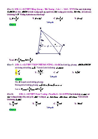 Trắc nghiệm Hình học Lớp 12 tách từ đề thi thử THPT Quốc gia - Chương 1 - Chủ đề 2: Thể tích khối chóp - Dạng 1: Khối chóp có một cạnh bên vuông góc với đáy - Mức độ 2 - Năm học 2017-2018 (Có đáp án)