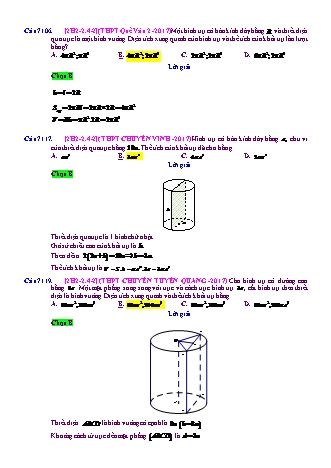 Trắc nghiệm Hình học Lớp 12 tách từ đề thi thử THPT Quốc gia - Chương 2 - Chủ đề 2: Khối trụ - Dạng 4: Bài toán liên quan thiết diện - Mức độ 2 - Năm học 2017-2018 (Có đáp án)