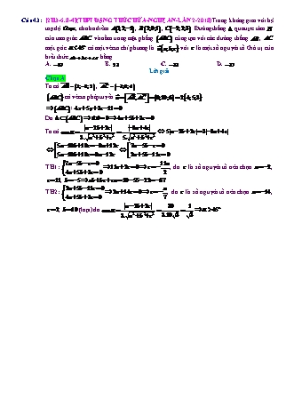 Trắc nghiệm Hình học Lớp 12 tách từ đề thi thử THPT Quốc gia - Chương 3 - Chủ đề 6: Toán tổng hợp về phương pháp tọa độ không gian - Dạng 8: Góc giữa đường thẳng và mặt phẳng - Mức độ 4 - Năm học 2017-2018 (Có đáp án)
