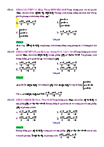 Trắc nghiệm Hình học Lớp 12 tách từ đề thi thử THPT Quốc gia - Chương 3 - Chủ đề 5: Phương trình đường thẳng - Dạng 2: Phương trình đường thẳng qua 1 điểm, dễ tìm VTCP (không dùng tích có hướng) - Mức độ 2 - Năm học 2017-2018 (Có đáp án)