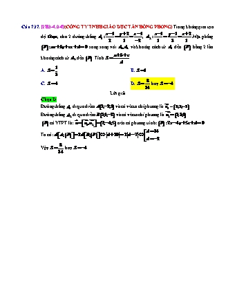 Trắc nghiệm Hình học Lớp 12 tách từ đề thi thử THPT Quốc gia - Chương 3 - Chủ đề 4: Phương trình mặt phẳng (có sử dụng PTĐT) - Câu hỏi chưa phân dạng - Mức độ 4 - Năm học 2017-2018 (Có đáp án)
