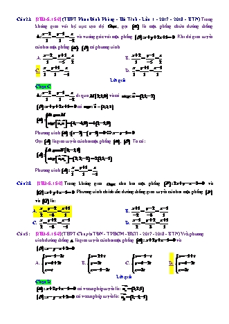 Trắc nghiệm Hình học Lớp 12 tách từ đề thi thử THPT Quốc gia - Chương 3 - Chủ đề 5: Phương trình đường thẳng - Dạng 15: Phương trình giao tuyến của 2 mặt phẳng - Mức độ 2 - Năm học 2017-2018 (Có đáp án)