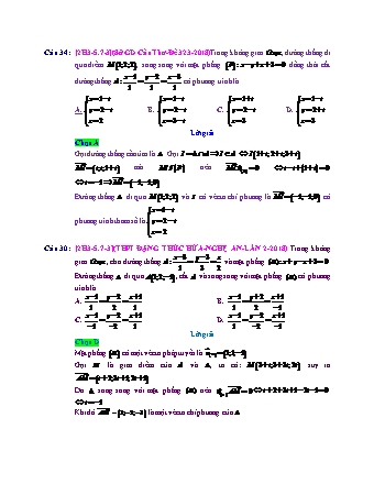 Trắc nghiệm Hình học Lớp 12 tách từ đề thi thử THPT Quốc gia - Chương 3 - Chủ đề 5: Phương trình đường thẳng - Dạng 7: Phương trình đường thẳng qua 1 điểm, cắt d, có liên hệ với mặt phẳng (P) - Mức độ 3 - Năm học 2017-2018 (Có đáp án)