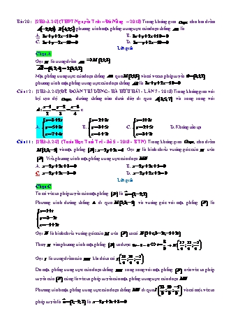 Trắc nghiệm Hình học Lớp 12 tách từ đề thi thử THPT Quốc gia - Chương 3 - Chủ đề 3: Phương trình mặt phẳng (chưa học phương trình đường thẳng) - Dạng 2: Phương trình mặt phẳng trung trực của đoạn thẳng - Mức độ 2 - Năm học 2017-2018 (Có đáp án)